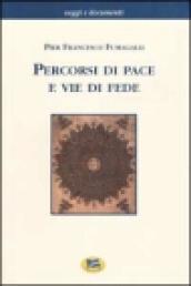 Percorsi di pace e vie di fede