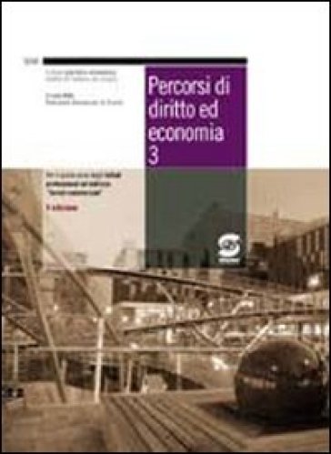 Percorsi di diritto e di economia. Per gli Ist. professionali per i servizi commerciali. Con espansione online. Vol. 3 - Fernanda Vitagliano