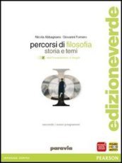 Percorsi di filosofia. Ediz. leggera. Per le Scuole superiori. Con espansione online. Vol. 2