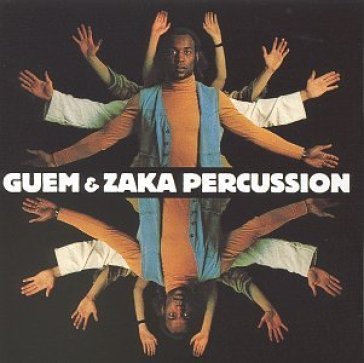 Percussion - GUEM & ZAKA