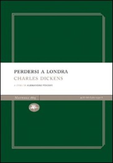 Perdersi a Londra - Charles Dickens