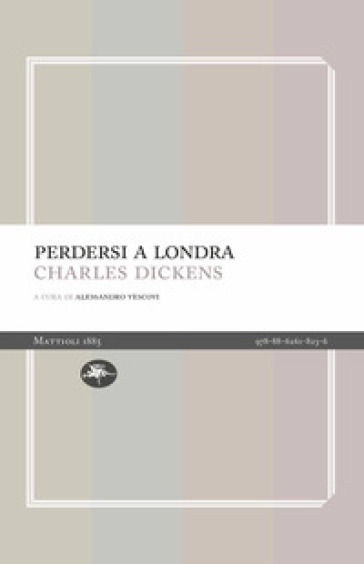 Perdersi a Londra - Charles Dickens