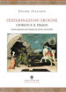 Peregrinazioni eroiche. Giorgio e il drago, fondazioni mitiche ed epici sviluppi