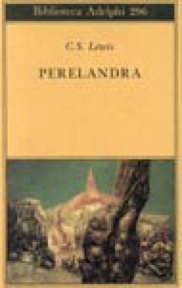 Perelandra - Clive Staples Lewis