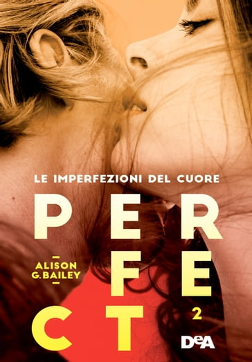 Perfect 2 - Alison G. Bailey