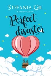 Perfect Disaster