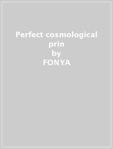 Perfect cosmological prin - FONYA