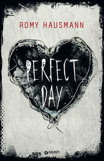 Perfect day (edizione italiana) - Romy Hausmann