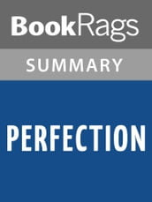 Perfection by Mark Helprin l Summary & Study Guide