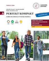 Perfekt kompakt. Vol. A. Per le Scuole superiori. Con e-book. Con espansione online