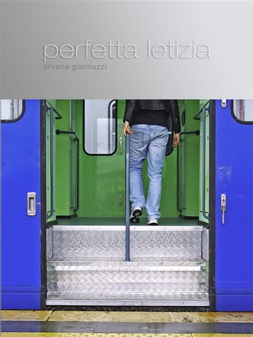 Perfetta letizia - Silvana Giannuzzi