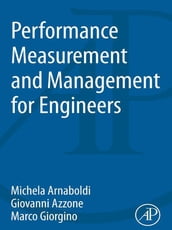 Performance Measurement and Management for Engineers