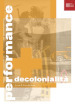 Performance e decolonialità