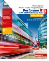 Performer B1. Updated with new preliminary tutor. Con espansione online. Con Libro: Fast t...