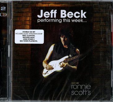 Performing this week live - Jeff Beck