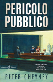 Pericolo pubblico