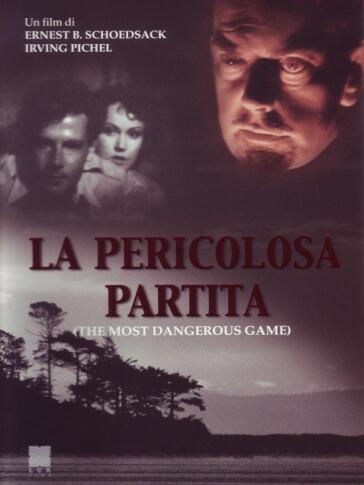 Pericolosa Partita (La) - Irving Pichel - Ernest B. Schoedsack