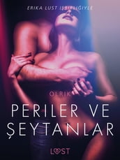 Periler ve eytanlar - Erotik Öykü