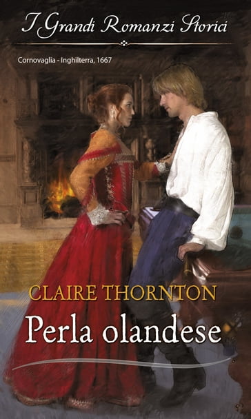 Perla olandese - Claire Thornton