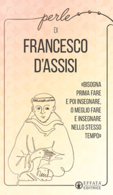 Perle di Francesco d'Assisi - Francesco d
