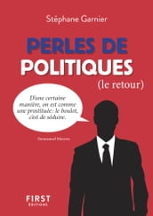 Perles de politiques, le retour