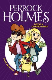 Perrock Holmes 2 - Pistas a cuatro Patas