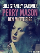 Perry Mason: Den mutte pige