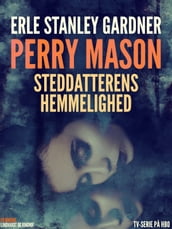 Perry Mason: Steddatterens hemmelighed