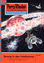 Perry Rhodan 148: Sprung in den Interkosmos