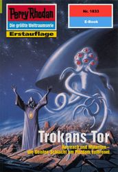 Perry Rhodan 1833: Trokans Tor