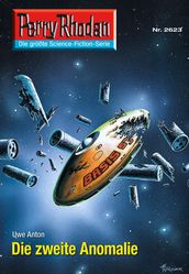 Perry Rhodan 2623: Die zweite Anomalie