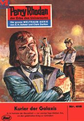 Perry Rhodan 418: Kurier der Galaxis