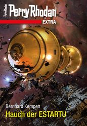 Perry Rhodan-Extra: Hauch der ESTARTU