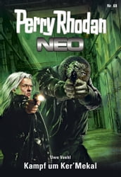 Perry Rhodan Neo 68: Kampf um Ker Mekal