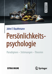 Persönlichkeitspsychologie: Paradigmen  Strömungen  Theorien
