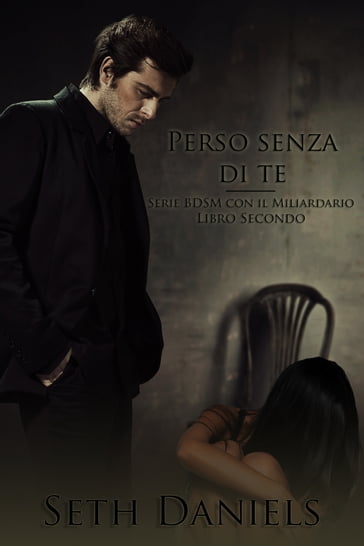 Perso senza di te - Seth Daniels