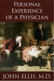 Personal Experience of a Physician