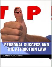 Personal Success and The Attraction Law