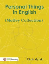 Personal Things In English (Motley Collection)