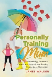 Personally Training Mum