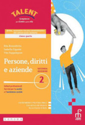 Persone, diritti e aziende. Corso di diritto, economia e tecnica amministrativa del settore socio-sanitario. Per le Scuole superiori. Con e-book. Con espansione online