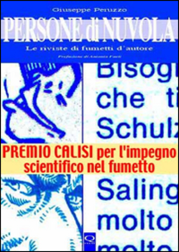 Persone di nuvola. Le riviste di fumetti d'autore - Giuseppe Peruzzo