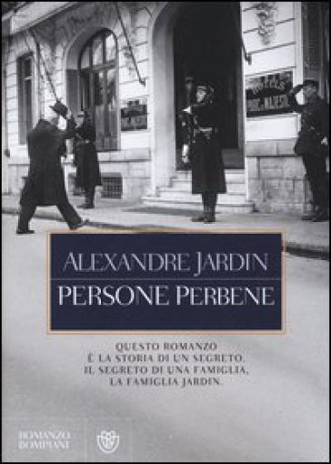 Persone perbene - Alexandre Jardin