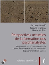 Perspectives actuelles de la formation des psychanalystes