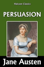 Persuasion by Jane Austen