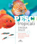 Pesci tropicali d acqua dolce