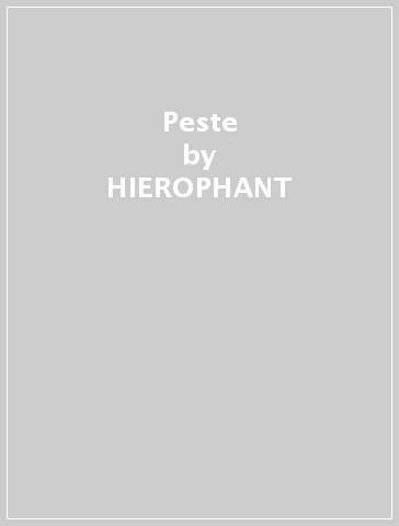 Peste - HIEROPHANT