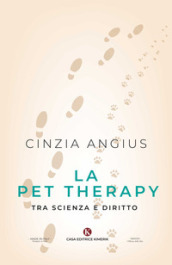 La Pet Therapy tra scienza e diritto