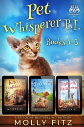 Pet Whisperer P.I. Books 1-3 Special Boxed Edition
