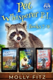 Pet Whisperer P.I. Books 7-9 Special Boxed Edition
